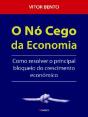 O Nó Cego da Economia - Preview