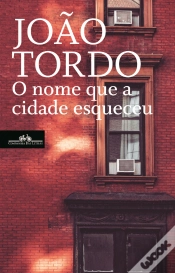 Capa do artigo O Nome que a Cidade Esqueceu