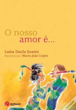 Capa do artigo O Nosso Amor é...