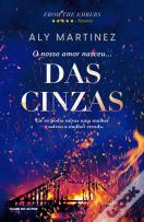 O Nosso Amor Nasceu... das Cinzas