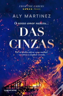 Capa do artigo O Nosso Amor Nasceu... das Cinzas