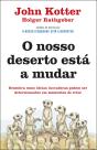 O nosso deserto está a mudar - Preview