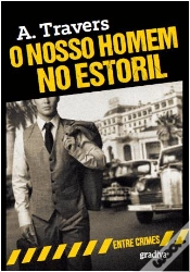 Capa do artigo O Nosso Homem no Estoril
