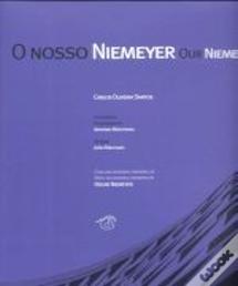 O Nosso Niemeyer - Our Niemeyer