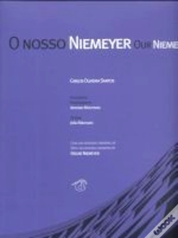 Capa do artigo O Nosso Niemeyer - Our Niemeyer