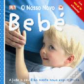 O Nosso Novo Bebé