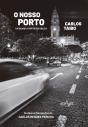 O Nosso Porto - Preview
