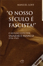 Capa do artigo O Nosso Século é Fascista!