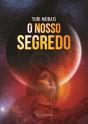 O Nosso Segredo - Preview