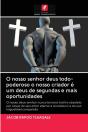 O Nosso Senhor Deus Todo-Poderoso O Noss - Preview