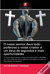 Capa do artigo O Nosso Senhor Deus Todo-Poderoso O Noss