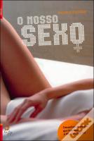 O Nosso Sexo
