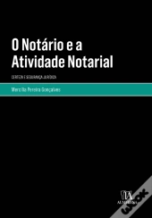 O Notário e a Atividade Notarial 