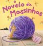 O Novelo de Massinhas - Preview