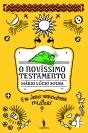 O Novíssimo testamento - Preview