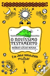 O Novíssimo testamento