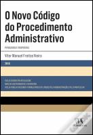 O Novo Código do Procedimento Administrativo (Perguntas e Respostas)