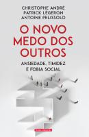 O Novo Medo dos Outros