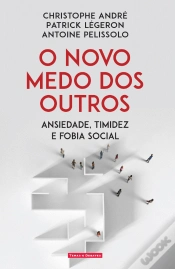 Capa do artigo O Novo Medo dos Outros