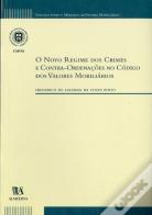 O Novo Regime dos Crimes e Contra-Ordenações no Código dos Valores Mobiliários