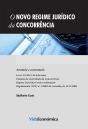 O Novo Regime Jurídico da Concorrência - Anotado e comentado - Preview