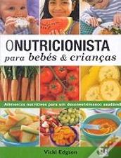 O Nutricionista para Bebés & Crianças