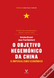 Capa do artigo O Objetivo Hegemónico Da China