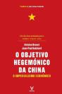 O Objetivo Hegemónico da China - Preview