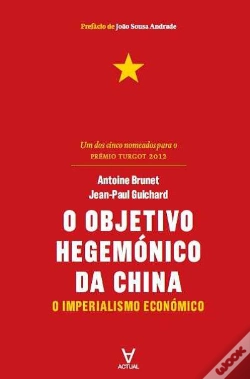 Capa do artigo O Objetivo Hegemónico da China