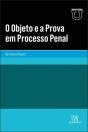 O Objeto e a Prova em Processo Penal - Preview