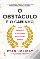 O Obstáculo é o Caminho