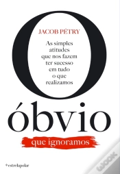 Capa do artigo O Óbvio Que Ignoramos