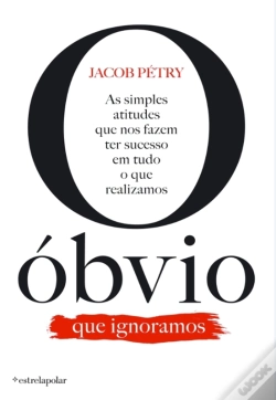 Capa do artigo O Óbvio Que Ignoramos
