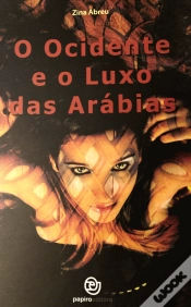 Capa do artigo O Ocidente e o Luxo das Arábias