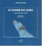 O Olhar do Lobo - Preview