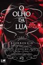 O Olho da Lua - Preview