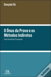 O Ónus da Prova e os Métodos Indiretos