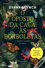 Capa do artigo O Oposto Da Caça Às Borboletas