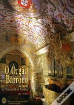 O Órgão Barroco da Capela da Universidade de Coimbra