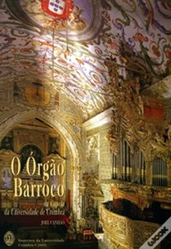 Capa do artigo O Órgão Barroco da Capela da Universidade de Coimbra