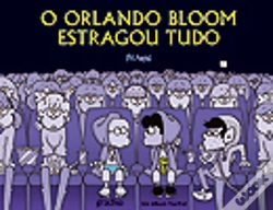 Capa do artigo O Orlando Bloom Estragou Tudo