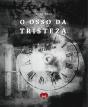O Osso da Tristeza - Preview