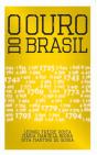 O Ouro do Brasil - Preview