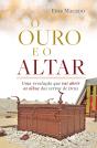 O Ouro E O Altar - Preview