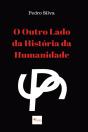 O Outro Lado da História da Humanidade - Preview