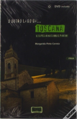 Capa do artigo O Outro Lado da... Toscana
