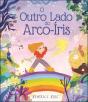 O Outro Lado do Arco-íris - Preview