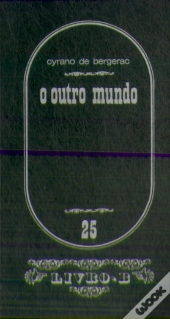 O Outro Mundo ou Os Estados e Impérios da Lua