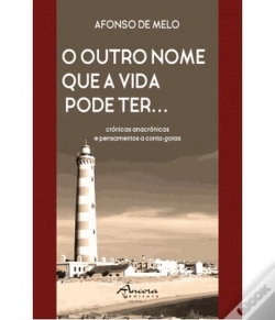 Capa do artigo O Outro Nome que a Vida Pode Ter…