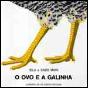 O Ovo e a Galinha - Preview